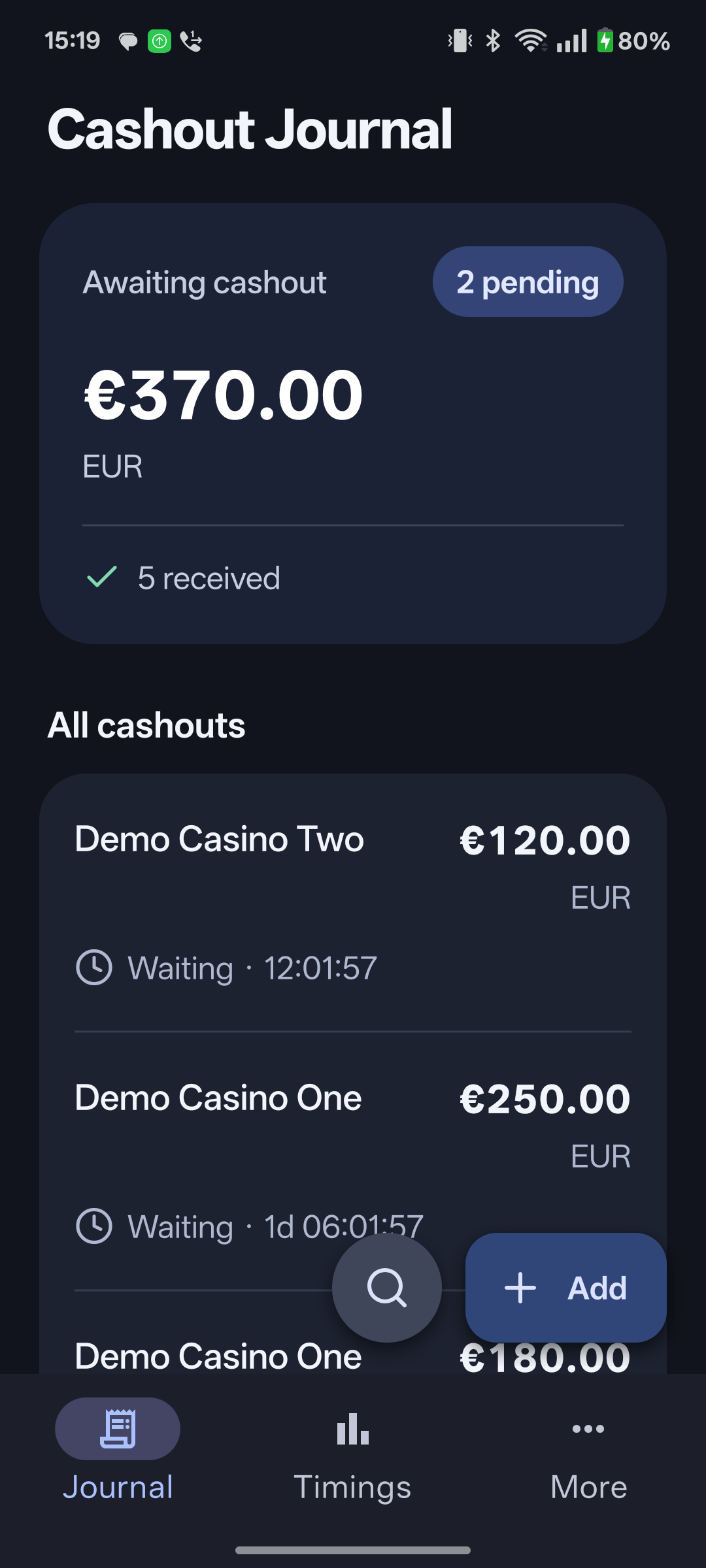 Actual Cashout Journal screen showing two fictional pending cashouts totalling €370 and five received cashouts.
